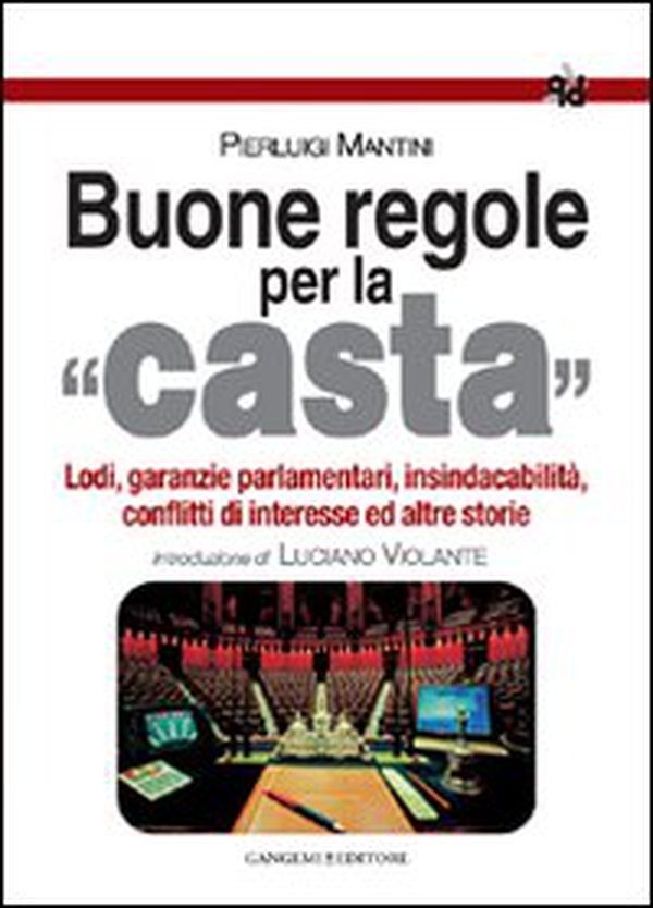 Buone regole per la casta - Librerie.coop Buone regole per la casta - Librerie.coop
