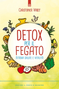 Detox per il fegato - Librerie.coop Detox per il fegato - Librerie.coop