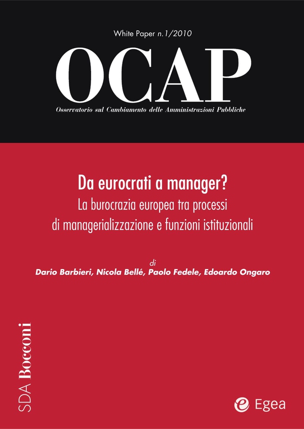 OCAP 1.2010 - Da eurocrati a manager? - Librerie.coop OCAP 1.2010 - Da eurocrati a manager? - Librerie.coop