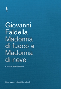 Madonna di fuoco e Madonna di neve - Librerie.coop