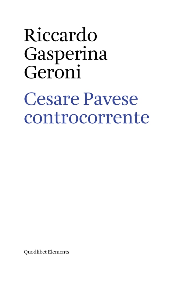 Cesare Pavese controcorrente - Librerie.coop Cesare Pavese controcorrente - Librerie.coop