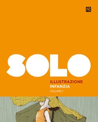 SOLO illustrazione infanzia - Librerie.coop