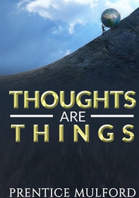 Thoughts are things - Librerie.coop