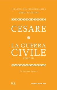 La guerra civile. Libro III - Librerie.coop La guerra civile. Libro III - Librerie.coop