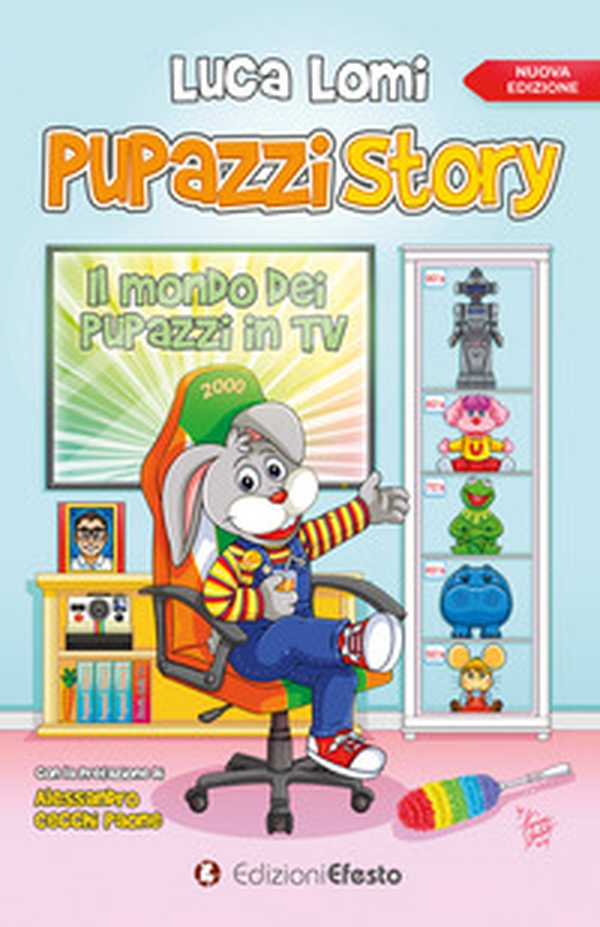 Pupazzi story. Il mondo dei pupazzi in TV - Librerie.coop Pupazzi story. Il mondo dei pupazzi in TV - Librerie.coop