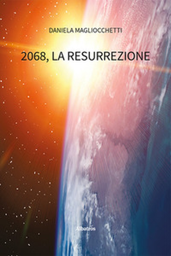 2068, la resurrezione - Librerie.coop 2068, la resurrezione - Librerie.coop