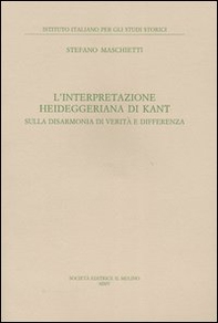 L'interpretazione heideggeriana di Kant. Sulla disarmonia di verità e differenza - Librerie.coop L'interpretazione heideggeriana di Kant. Sulla disarmonia di verità e differenza - Librerie.coop