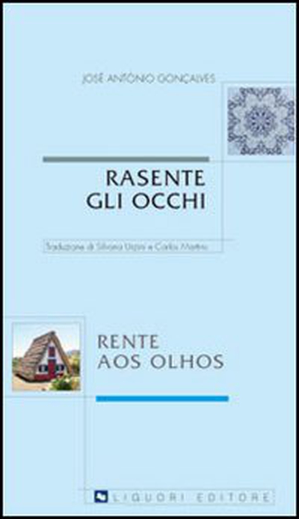 Rasente gli occhi-Rente aos olhos - Librerie.coop Rasente gli occhi-Rente aos olhos - Librerie.coop