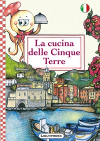 La cucina delle Cinque Terre - Librerie.coop