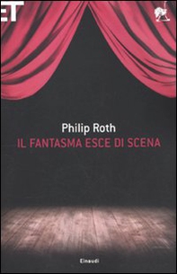 Il fantasma esce di scena - Librerie.coop Il fantasma esce di scena - Librerie.coop