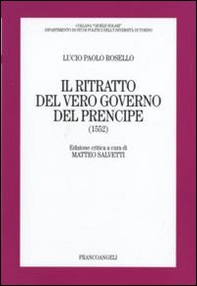 Il ritratto del vero governo del prencipe (1552) - Librerie.coop