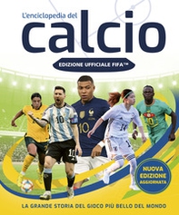 FIFA Official. L'enciclopedia del calcio - Librerie.coop