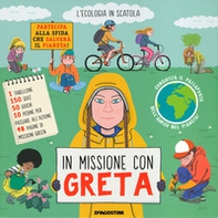 L'ecologia in scatola. In missione con Greta. Scatola gioco - Librerie.coop