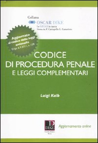 Codice di procedura penale e delle leggi complementari - Librerie.coop