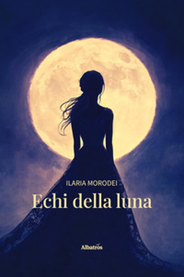 Echi della luna - Librerie.coop Echi della luna - Librerie.coop