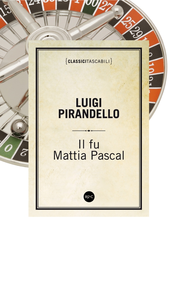 Il fu Mattia Pascal - Librerie.coop Il fu Mattia Pascal - Librerie.coop