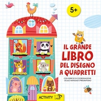 Il grande libro del disegno a quadretti. Con esercizi di coordinazione oculo manuale e pregrafismo - Librerie.coop