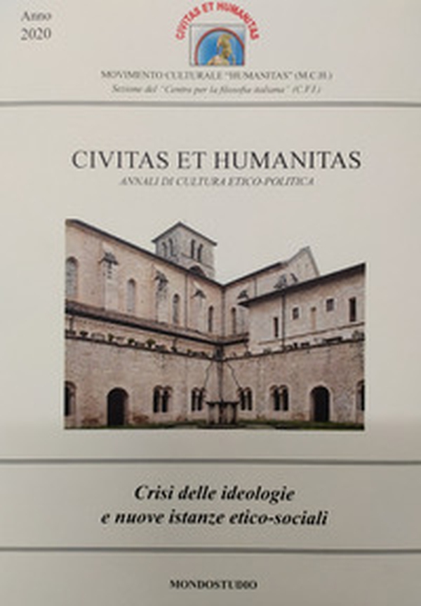 Crisi delle ideologie e nuove istanze etico-sociali. Civitas et humanitas. Annali di cultura etico-politica - Librerie.coop Crisi delle ideologie e nuove istanze etico-sociali. Civitas et humanitas. Annali di cultura etico-politica - Librerie.coop