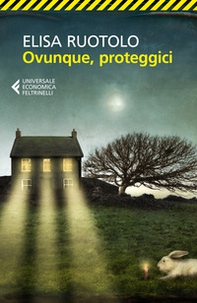 Ovunque, proteggici - Librerie.coop