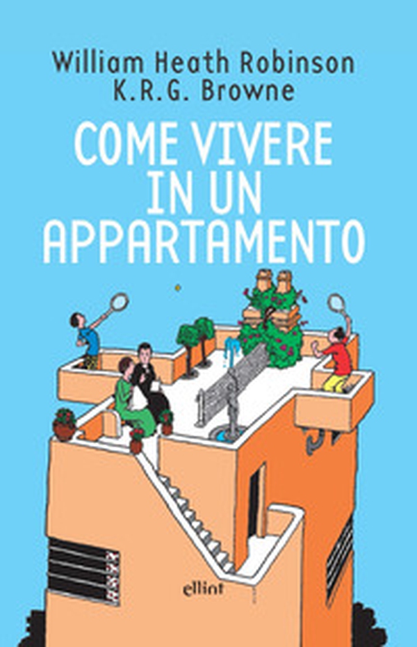 Come vivere in un appartamento - Librerie.coop Come vivere in un appartamento - Librerie.coop