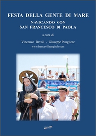 Festa della gente di mare. Navigando con San Francesco di Paola - Librerie.coop Festa della gente di mare. Navigando con San Francesco di Paola - Librerie.coop