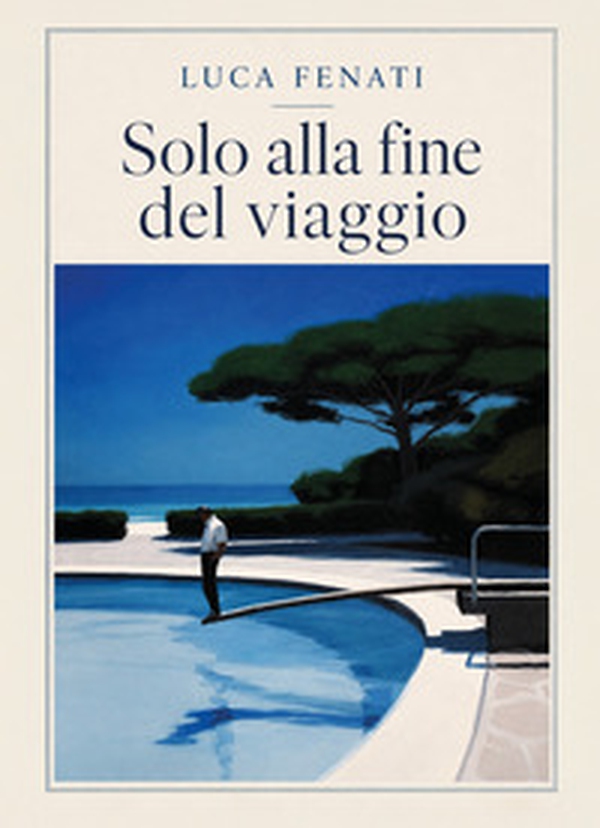 Solo alla fine del viaggio - Librerie.coop