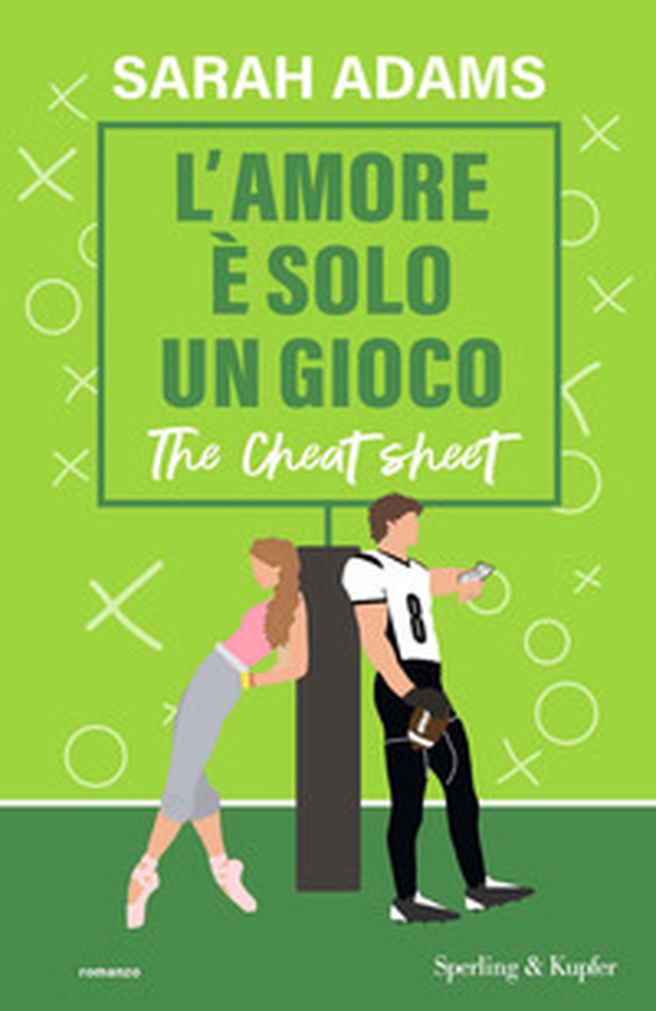 L'amore è solo un gioco. The cheat sheet - Librerie.coop L'amore è solo un gioco. The cheat sheet - Librerie.coop