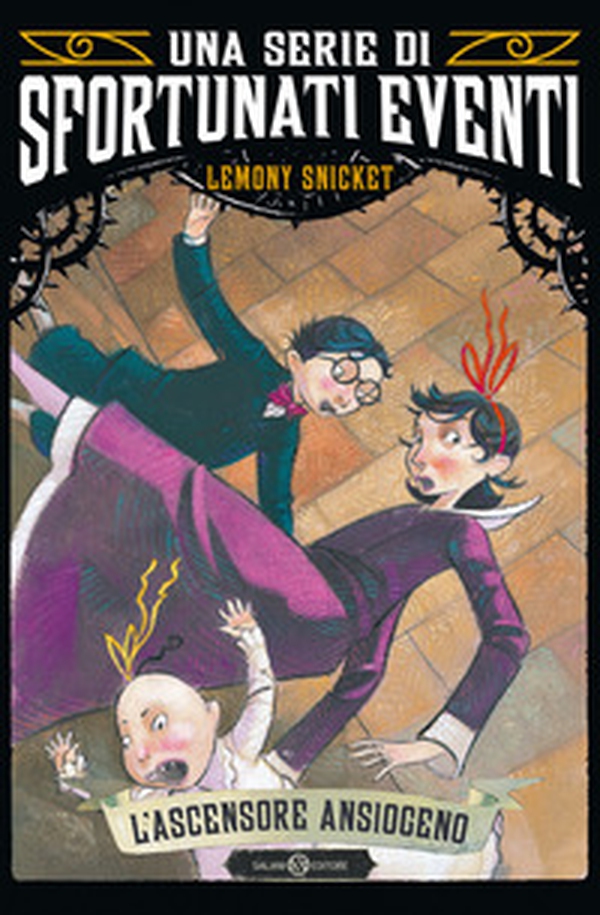 L'ascensore ansiogeno. Una serie di sfortunati eventi - Vol. 6 - Librerie.coop L'ascensore ansiogeno. Una serie di sfortunati eventi - Vol. 6 - Librerie.coop
