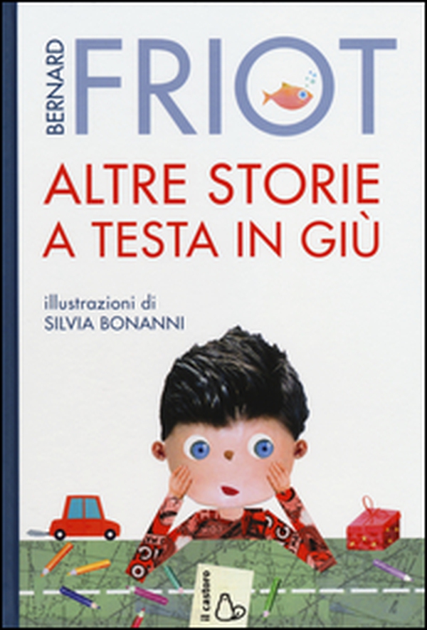 Altre storie a testa in giù - Librerie.coop Altre storie a testa in giù - Librerie.coop
