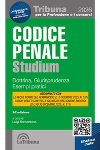 Codice penale Studium. Dottrina, giurisprudenza, esempi pratici - Librerie.coop