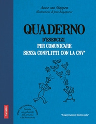 Quaderno d'esercizi per comunicare senza conflitti con la CNV - Librerie.coop