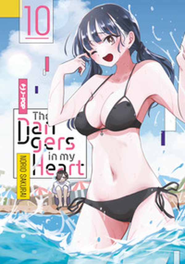 The dangers in my heart - Vol. 10 - Librerie.coop The dangers in my heart - Vol. 10 - Librerie.coop