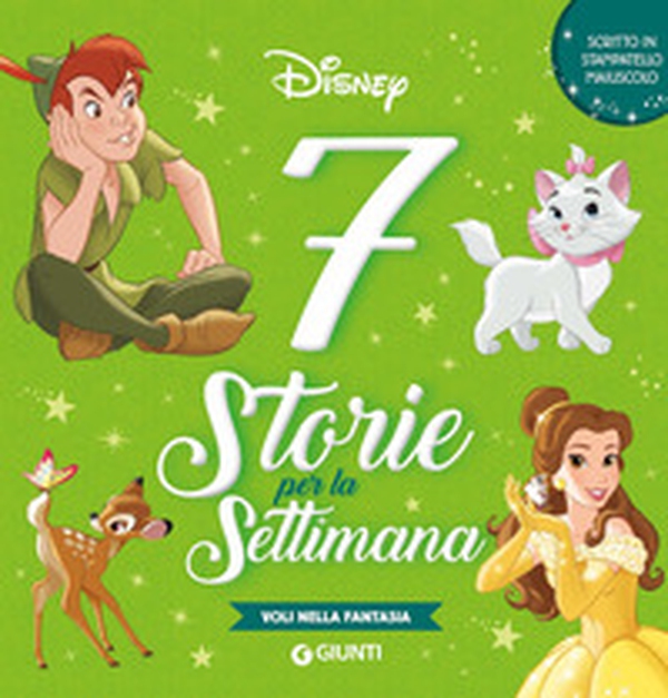 Voli nella fantasia. 7 storie per la settimana. Stampatello maiuscolo - Librerie.coop Voli nella fantasia. 7 storie per la settimana. Stampatello maiuscolo - Librerie.coop