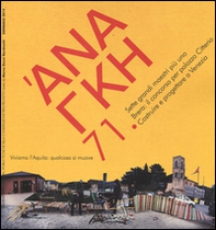 'Ananke. Quadrimestrale di cultura, storia e tecniche della conservazione per il progetto - Vol. 71 - Librerie.coop 'Ananke. Quadrimestrale di cultura, storia e tecniche della conservazione per il progetto - Vol. 71 - Librerie.coop