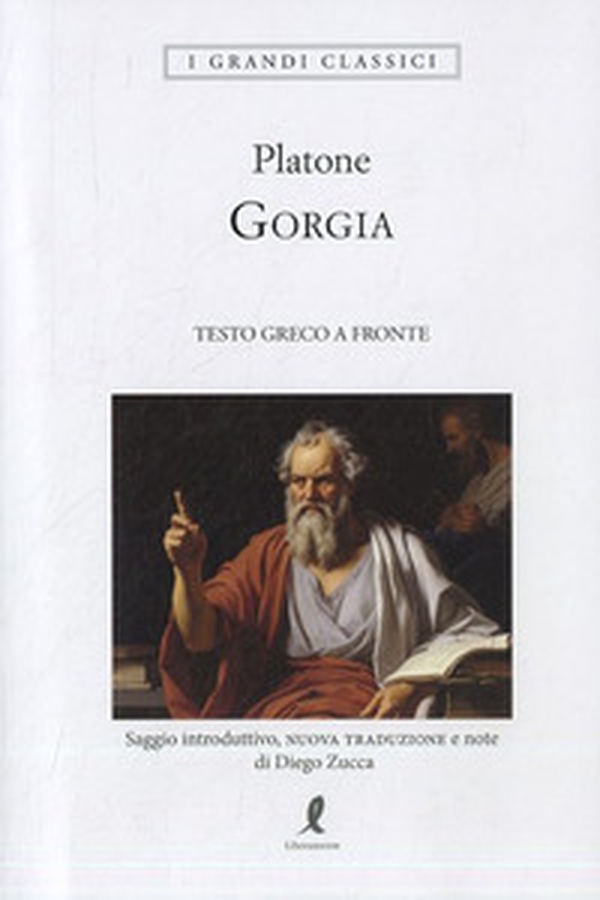 Gorgia. Testo greco a fronte - Librerie.coop Gorgia. Testo greco a fronte - Librerie.coop
