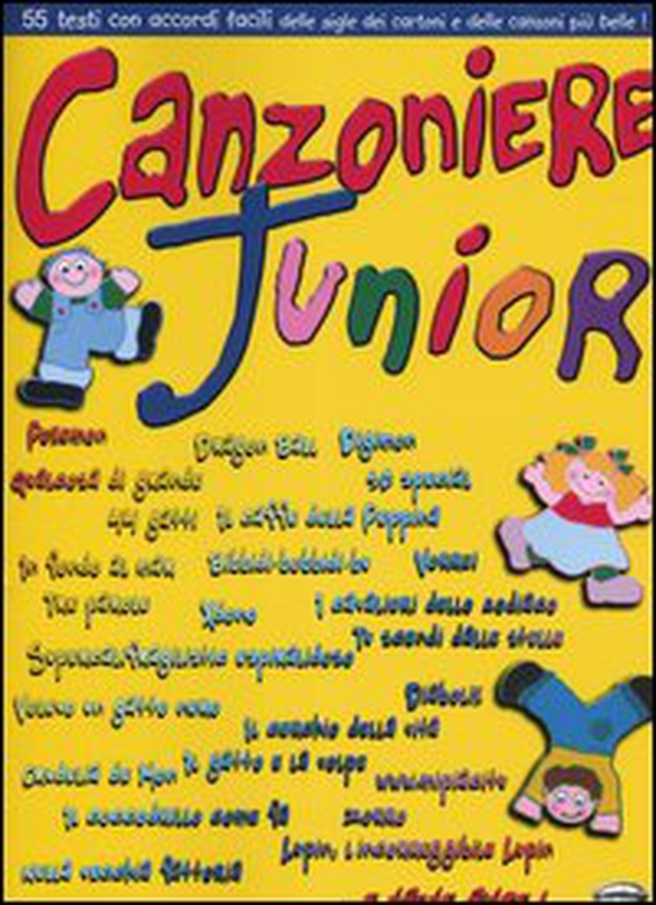 Canzoniere junior. 55 testi con accordi facili delle sigle dei cartoni e delle canzoni più belle! - Librerie.coop Canzoniere junior. 55 testi con accordi facili delle sigle dei cartoni e delle canzoni più belle! - Librerie.coop