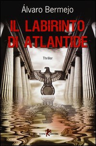 Il labirinto di Atlantide - Librerie.coop