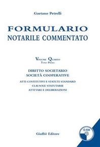 Formulario notarile commentato - Vol. 4\1 - Librerie.coop