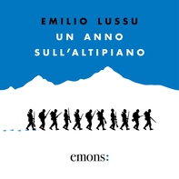 Un anno sull'altipiano - Librerie.coop Un anno sull'altipiano - Librerie.coop