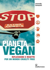 Pianeta Vegan - Librerie.coop Pianeta Vegan - Librerie.coop
