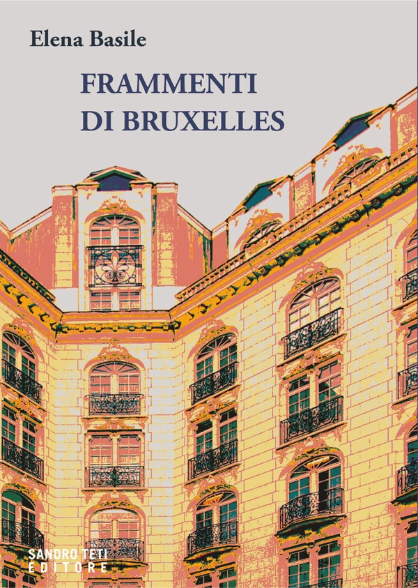 Frammenti di Bruxelles - Librerie.coop Frammenti di Bruxelles - Librerie.coop