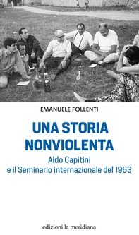 Una storia nonviolenta - Librerie.coop