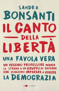 Il canto della libertà - Librerie.coop Il canto della libertà - Librerie.coop