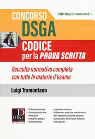 Concorso DSGA. Codice per la prova scritta. Raccolta normativa completa con tutte le materie d'esame - Librerie.coop Concorso DSGA. Codice per la prova scritta. Raccolta normativa completa con tutte le materie d'esame - Librerie.coop