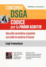 Concorso DSGA. Codice per la prova scritta. Raccolta normativa completa con tutte le materie d'esame - Librerie.coop