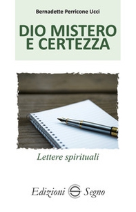Dio mistero e certezza. Lettere spirituali atleti della fede - Vol. 2 - Librerie.coop