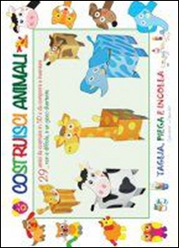 Costruisci animali - Librerie.coop Costruisci animali - Librerie.coop