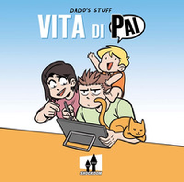 Dado's stuff. Vita di Pai - Librerie.coop Dado's stuff. Vita di Pai - Librerie.coop
