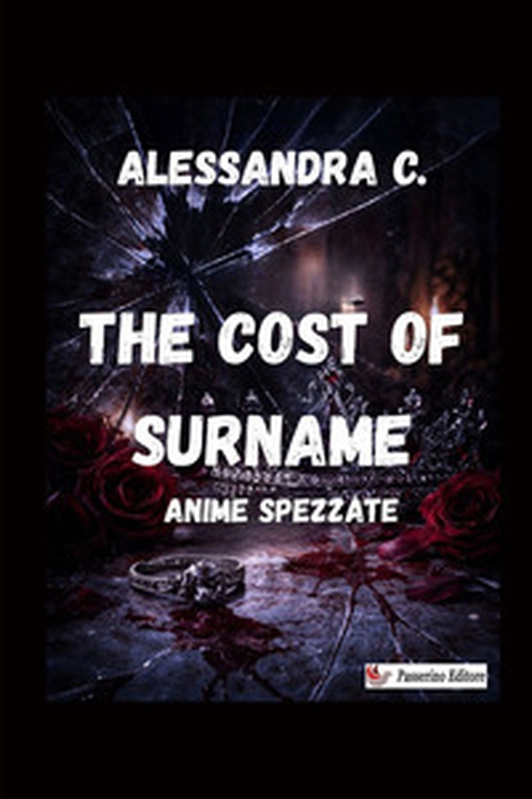 The cost of surname. Anime spezzate - Librerie.coop