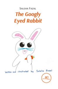 The googly eyed rabbit - Librerie.coop